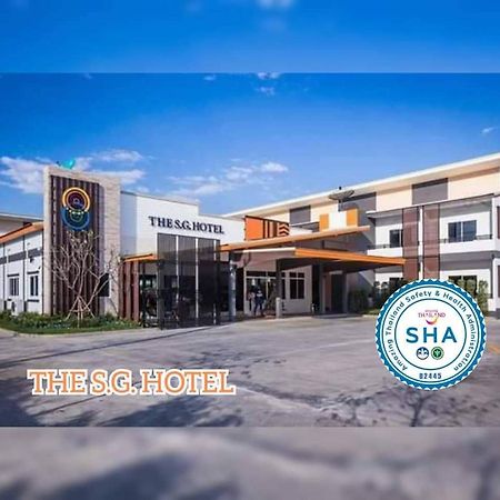 The S.G Hotel Buriram Luaran gambar